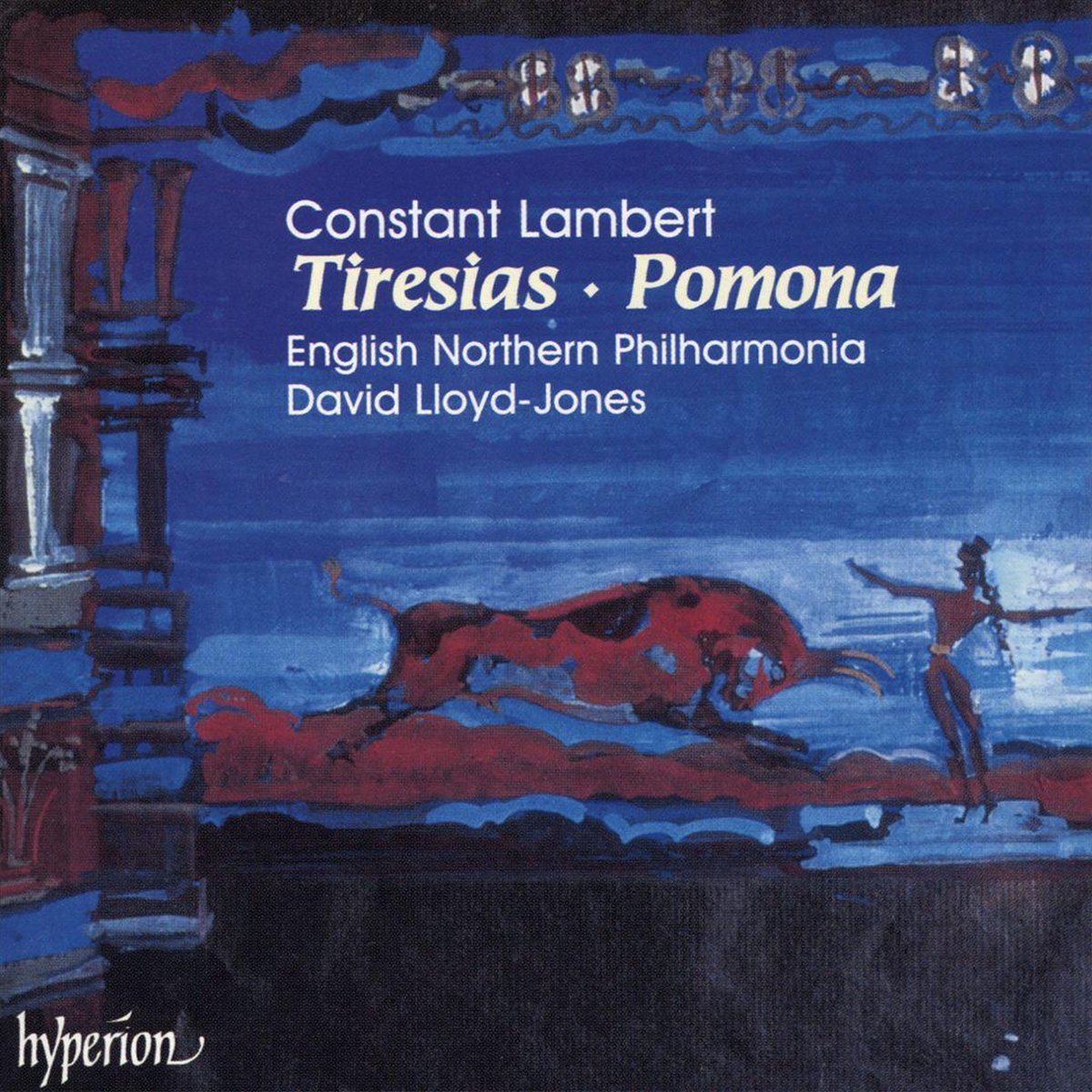 Lambert: Tiresias, Pomona / Lloyd-Jones, English Northern PO