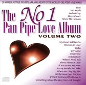 The No. 1 Pan Pipe Love Album - Vol. 2