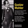 Mahler: Lieder eines fahrenden Gesellen; Des Knaben Wunderhorn