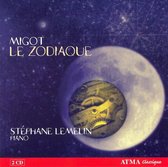 Stephane Lemelin - Migot: Le Zodiaque