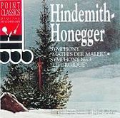 Hindemith: Symphony "Mathis der Maler"; Honegger: Symphony No. 3