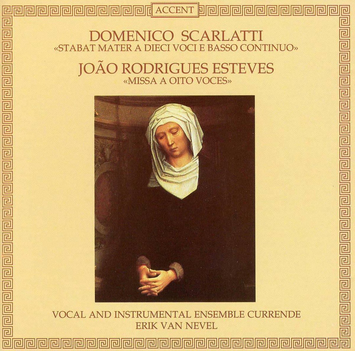Scarlatti: Stabat Mater; Esteves: Missa for 8 Voices