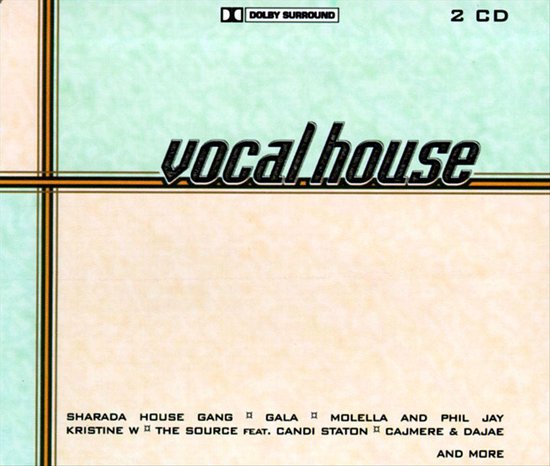 Vocal House