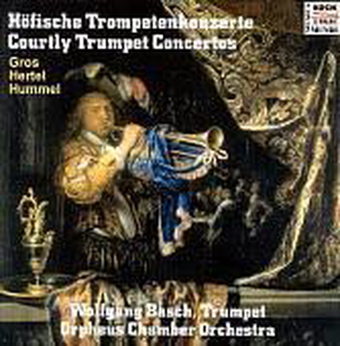 Afbeelding van product Courtly Trumpet Concertos  - Wolfgang Basch