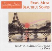 Paris' Most Beautiful Songs = Les 24 Plus Belles Chansons De Paris