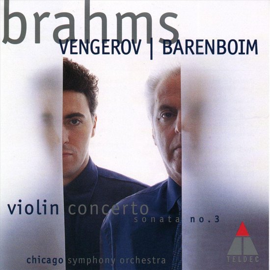 Brahms: Violin Concerto, Sonata no 3 / Vengerov, Barenboim