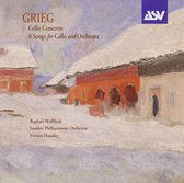 Grieg: Cello Concerto/8 Songs for Cello and Orchestra
