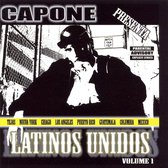 Capone Presents: Latinos Unidos, Vol. 1