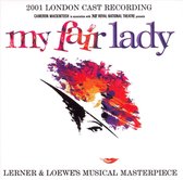 My Fair Lady [2001 London Cast Recording]