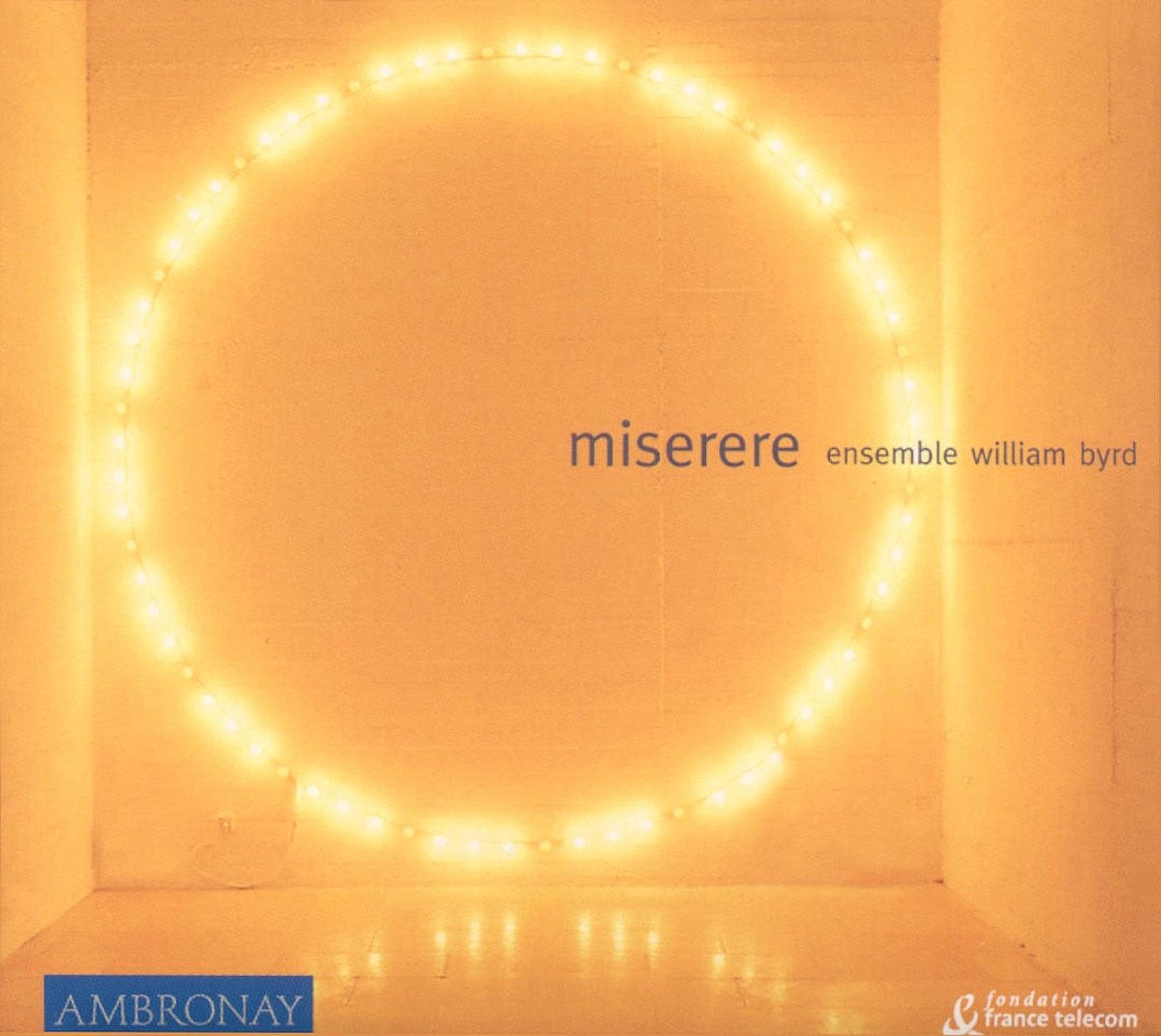 Allegri, Byrd, Schein: Miserere / William Byrd Ensemble