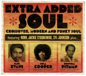 Various Artists - Extra Added Soul: Crossover, Modern And Funky Soul (CD)