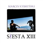 Siesta 13: Prezentuje Marcin Kydrynski