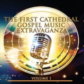 First Cathedral Music Experience Vol.1