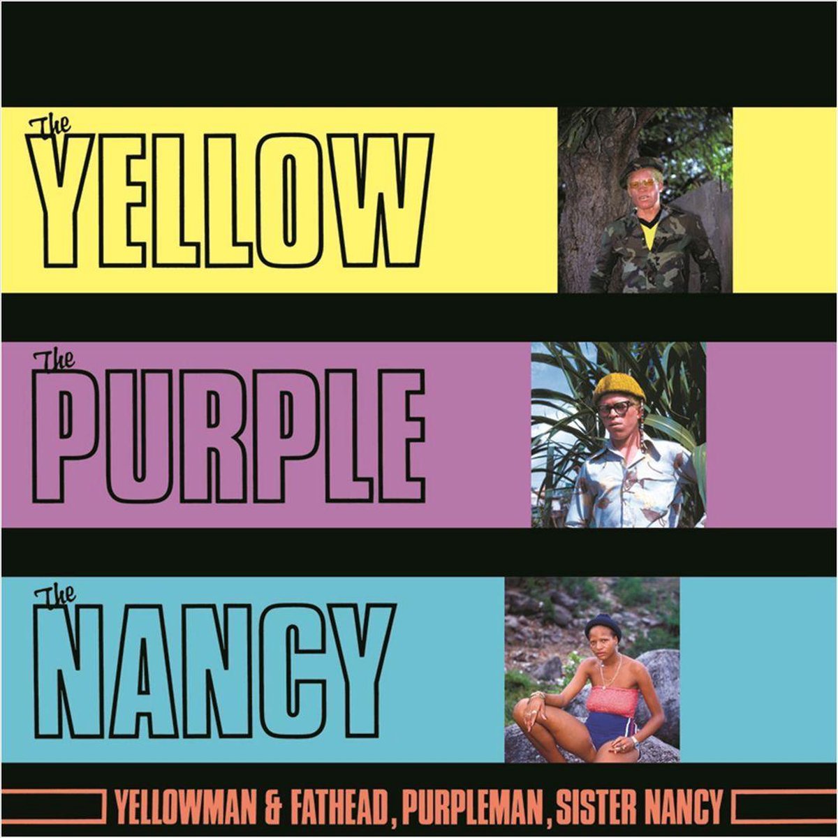The Yellow The Purple & The Nancy