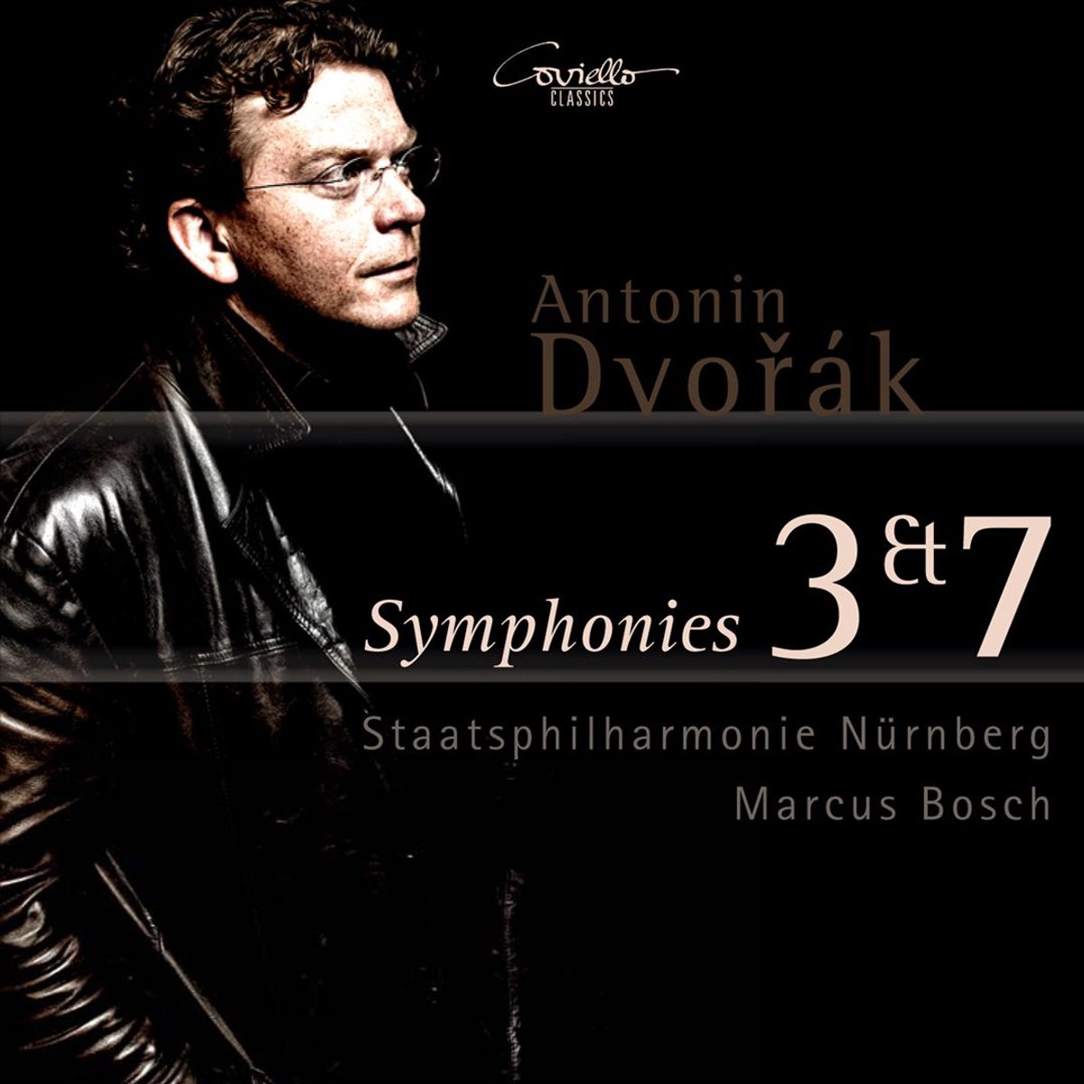 Antonin Dvorák: Symphonies 3 & 7