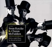 Ratzke Sven / Mcfadden Claron - Groschenblues (Sultry Night Blues B