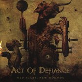 Act Of Defiance - Old Scars New Wounds (CD)