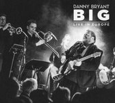 Danny Bryant - Big (2 CD)