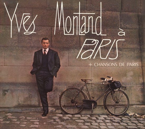 A Paris + Chanson De Paris, Yves Montand | CD (album) | Musique | bol.com