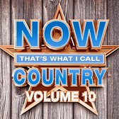 NOW That's What I Call Country, Vol. 10