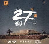 Space Ibiza 2016 (Mixed By Carl Cox. Pig&Dan & Mark Brown)
