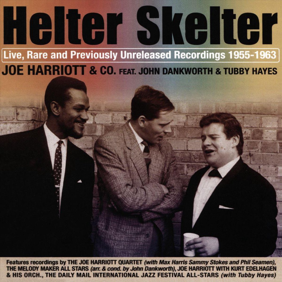 Helter Skelter: Live. Rare And Previously Unreleased Recordings 1955-1963