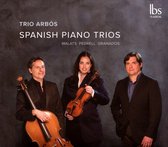 Malats/Pedrell/Granados: Spanish Piano Trios