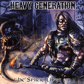 Heavy Generation - The Spirit Lives On (CD)