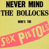 Never Mind The Bollocks (Limited Super Deluxe)