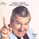 Marty Grosz & Destiny's Tots - Swing It! (CD)