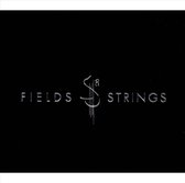 Fields & Strings