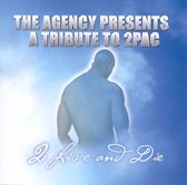 Various (2Pac Tribute) - Two Live And Die (CD)