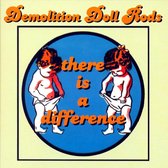 Demolition Doll Rods - There Is A Difference (CD)