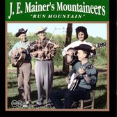 J.E. Mainer's Mountaineers - Run Mountain (CD)