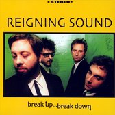 Reigning Sound - Break Up, Break Down (CD)