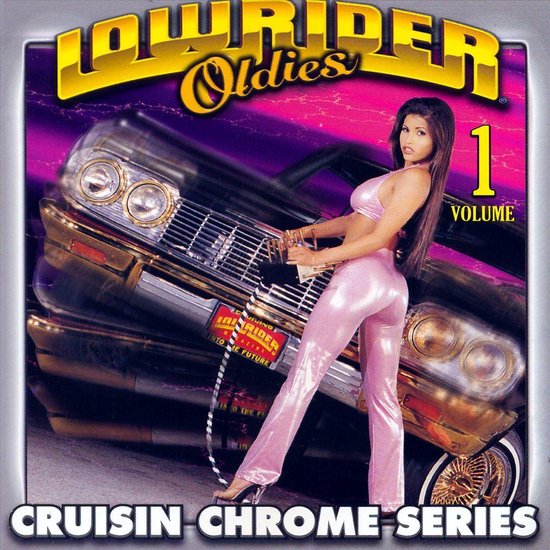 Lowrider Oldies, Vol. 1