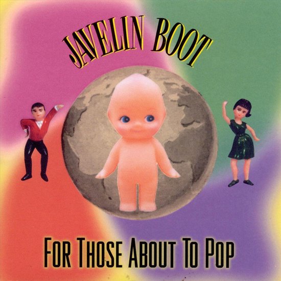 Javelin Boot For Those About To Pop (CD), Javelin Boot Muziek bol
