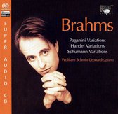 Brahms: Paganini Variations; Handel Variations; Schumann Variations