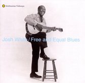 Josh White - Free And Equal Blues (CD)