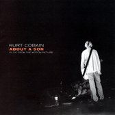 Kurt Cobain - About A Son