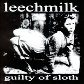 Guilty Of Sloth