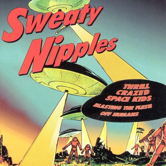 Thrill Crazed Space Kids Blasting the Flesh Off Humans, Sweaty Nipples ...