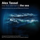 Alex Tassel - The First Element: The Sea (CD)
