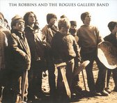 Tim Robbins and the Rogues Gallery Band