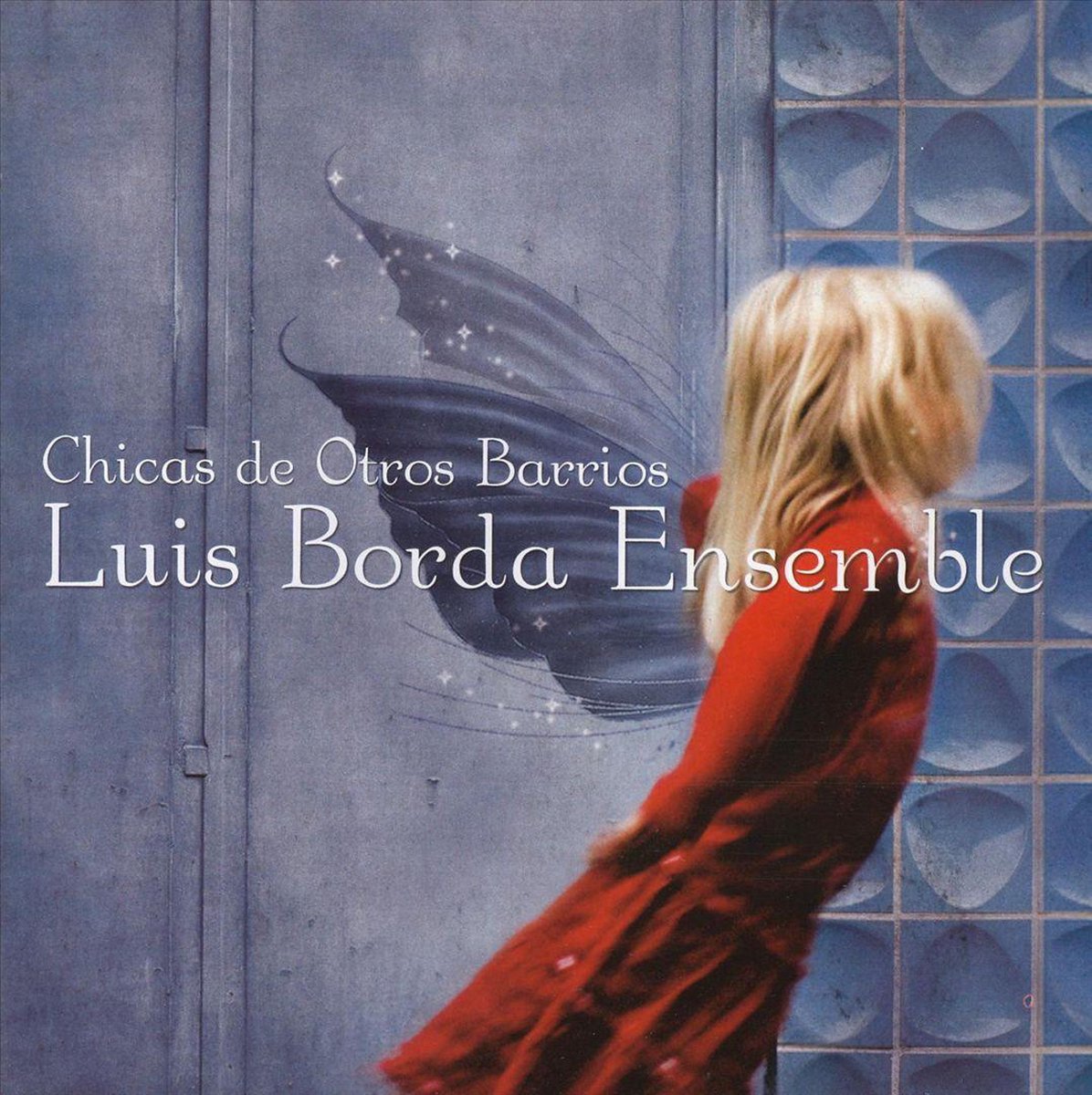 Chicas De Otros Barrios (CD)