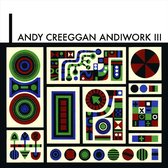 Andy Creeggan - Andiwork III (CD)