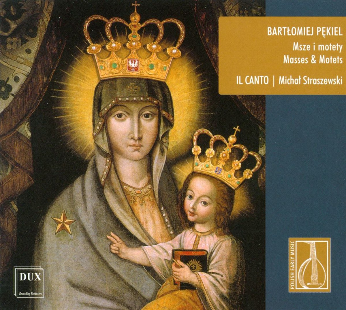Pekiel: Missa Brevis, Missa Pulcherrima, Motets