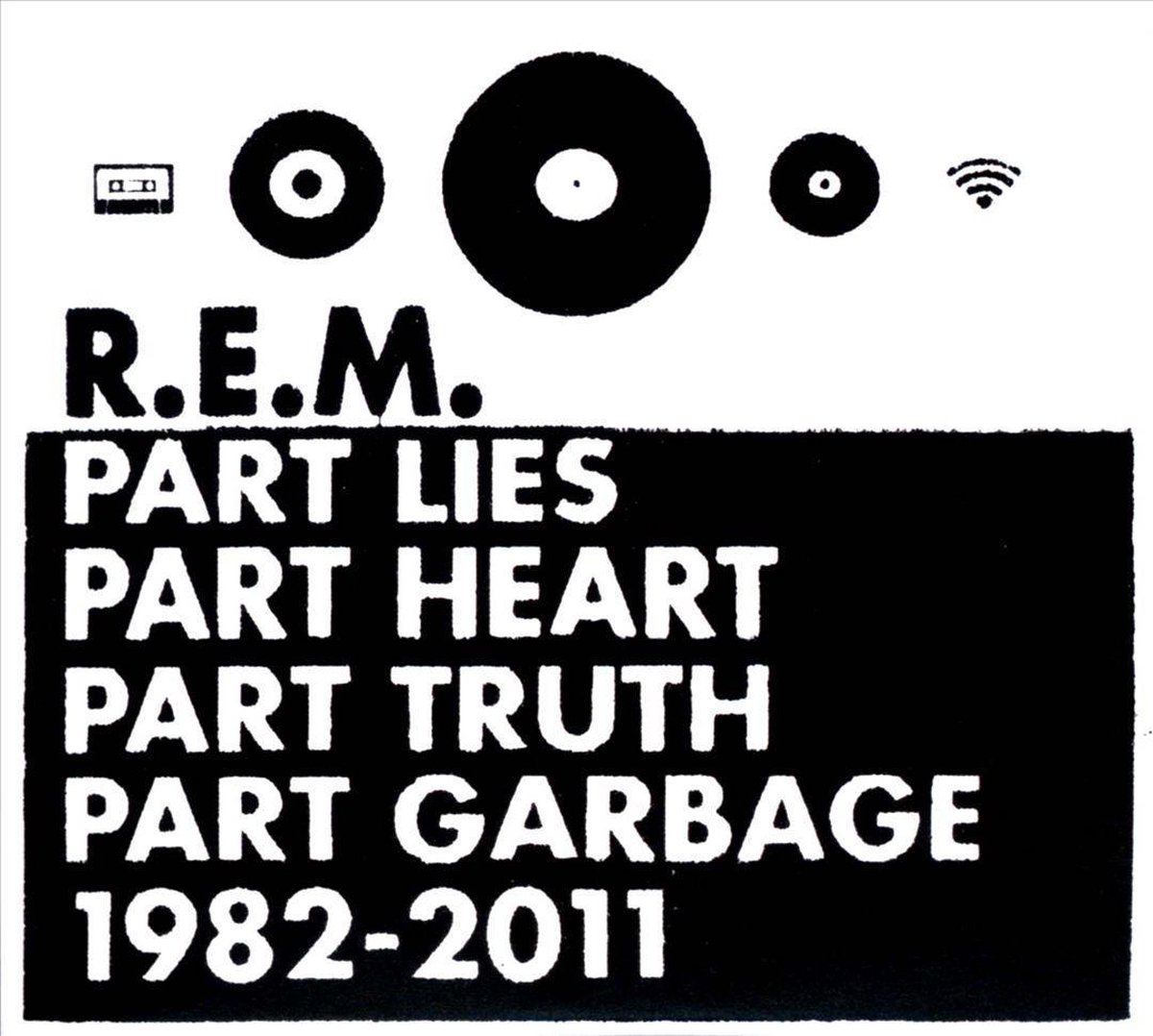 Part Lies, Part Heart, Part Truth, Part Garbage: 1982 - 2011