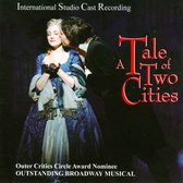 Tale of Two Cities: International Studio Cast Recording