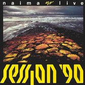 Session '90: Naima Live